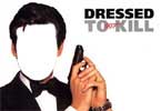 007 - Dressed to Kill